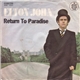 Elton John - Return To Paradise